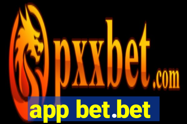 app bet.bet